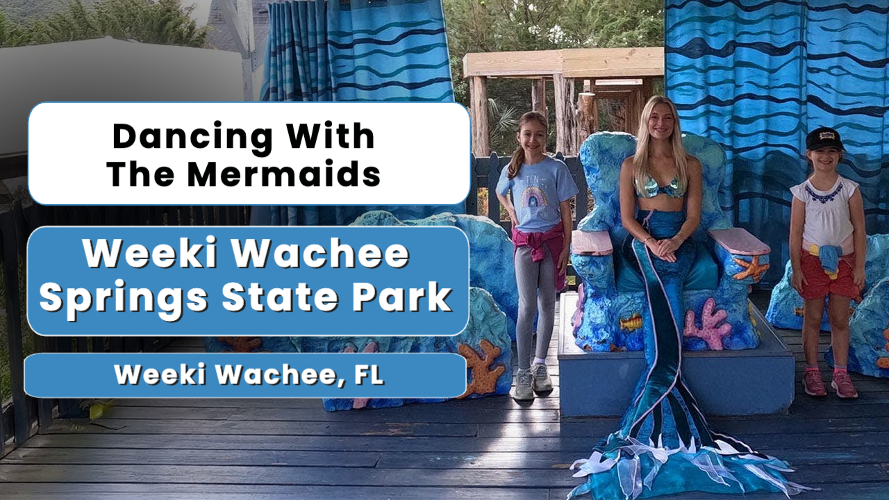 Dancing With The Mermaids | Weeki Wachee Springs State Park | Weeki Wachee, FL